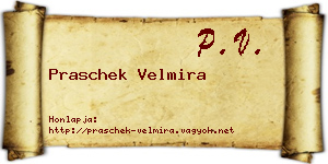 Praschek Velmira névjegykártya